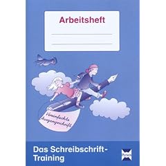 Das Schreibschrift-Training. Vereinfachte Ausgangsschrift: Arbeitsheft f�r Sch�ler. (2. und 3. Klasse)