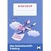 Das Schreibschrift-Training. Vereinfachte Ausgangsschrift: Arbeitsheft f�r Sch�ler. (2. und 3. Klasse)