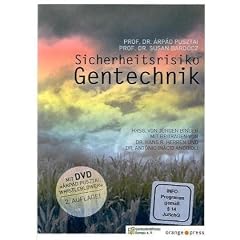 Sicherheitsrisiko Gentechnik