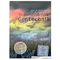 Sicherheitsrisiko Gentechnik