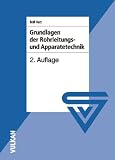 Grundlagen der Rohrleitungs- und Apparatetechnik
