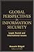 Global Perspectives In Information Security: Legal, Social, and International Issues