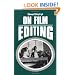 On Film Editing: An Introduction to the Art of Film Construction
