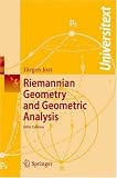 Riemannian Geometry and Geometric Analysis (Universitext)