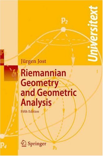 Riemannian Geometry and Geometric Analysis (Universitext)