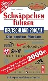 Schn�ppchenf�hrer Deutschland 2010/11 mit Einkaufsgutscheinen: Die besten Marken. Mit Einkaufsgutscheinen im Wert von �ber 2500 EURO