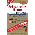 Schn�ppchenf�hrer Deutschland 2010/11 mit Einkaufsgutscheinen: Die besten Marken. Mit Einkaufsgutscheinen im Wert von �ber 2500 EURO