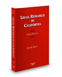 Legal Research in California, 6th