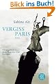 Vergiss Paris: Was ist gef�hrlicher als der Hass einer Frau? Ihre Liebe