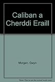Caliban a cherddi eraill