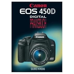 EOS 450D: Digital - Praxisbuch