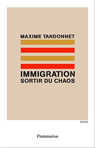 Immigration - Sortir du chaos Immigration - Sortir du chaos