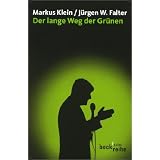 Der lange Weg der Gr�nenvon "Markus Klein"