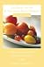 The What to Eat If You Have Heart Disease Cookbook: Simple, Balanced, Heart-Smart Recipes and Meal Plans by Daniella Chace