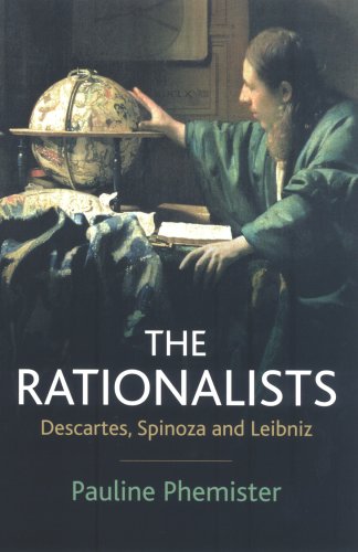 The Rationalists: Descartes, Spinoza and Leibniz under Rationalism in The Books Store