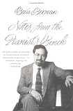 Notes from the Pianists Bench