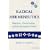 Radical Hermeneutics: Repetition, Deconstruction, and the Hermeneutic Project (Studies in Phenomenology and Existential Philosophy)