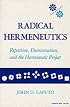 Radical Hermeneutics (Studies in Phenomenology and Existential Philosophy)
