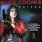 Click here to buy Poison by  Alice Cooper .