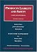 2004 Statutory Supplement to Products Liability and Safety
