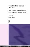 The Helene Cixous Reader