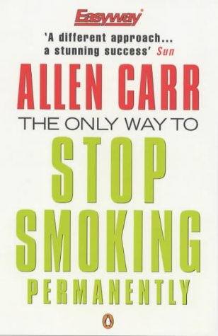 Buy The Only Way to Stop Smoking Permanently (Penguin Health Care & Fitness) online at Discounted New and Used prices. Delivered to your door with Childrens Toyshop.com