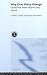 Why Does Policy Change?: Lessons from British Transport Policy 1945-99 (Routledge Studies in Governance and Public Policy) Cover