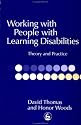 Working with People with Learning Disabilities: Theory and Practice