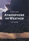 Atmosphere and Weather (Weather and Climate)
