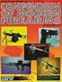 Compendium of Modern Firearms (Edge of the Sword Vol. 1)