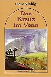 Produkt-Bild: Das Kreuz im Venn: Roman aus der Eifel