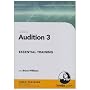 Audition 3 Essential Training