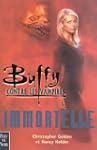 Buffy contre les vampires : Immortelle