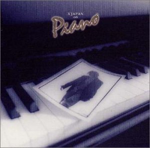 X JAPAN on Piano