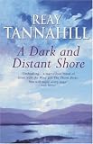 A Dark and Distant Shore