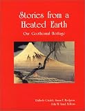 Stories from a Heated Earth: Our Geothermal Heritage
