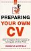 Preparing Your Own CV