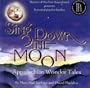 Sing Down the Moon: Appalachian Wonder Tales