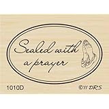 Sealed with a Prayer Rubber Stamp By DRS Designs