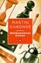 Mathematical Circus: More Games, Puzzles, Paradoxes and Other Mathematical Entertainments from "Scientific American" (Penguin Press Science)