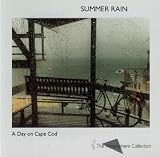 A Day on Cape Cod: Summer Rain