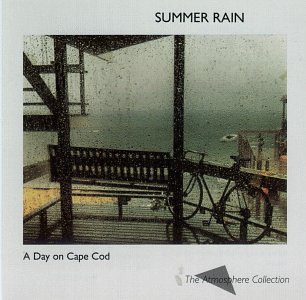 CD-Charts  Music : A Day on Cape Cod: Summer Rain