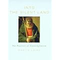 Into the Silent Land: The Practice of Contemplation