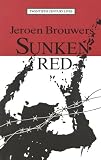 Sunken Red (Twentieth Century Lives)