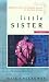 Book Little Sister: Searching for the Shadow World of Chinese Women