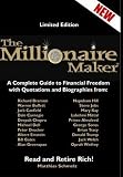 The Millionairemaker: A Complete Guide to Financial Freedom