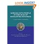 Working with People at High Risk of Developing Psychosis: A Treatment Handbook