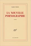 La Nouvelle Pornographie