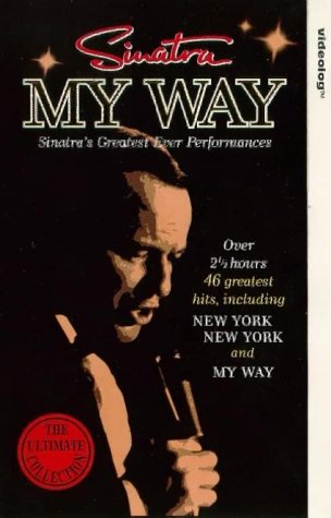 Frank Sinatra - Sinatra - My Way - Sinatra's Greatest Ever Performances [1997]