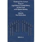 Click here to buy Thinking Like a Lawyer: Essays on Legal History and General History for John Crook on His Eightieth Birthday (Mnemosyne,... by  J. A. Crook and Paul McKechnie.